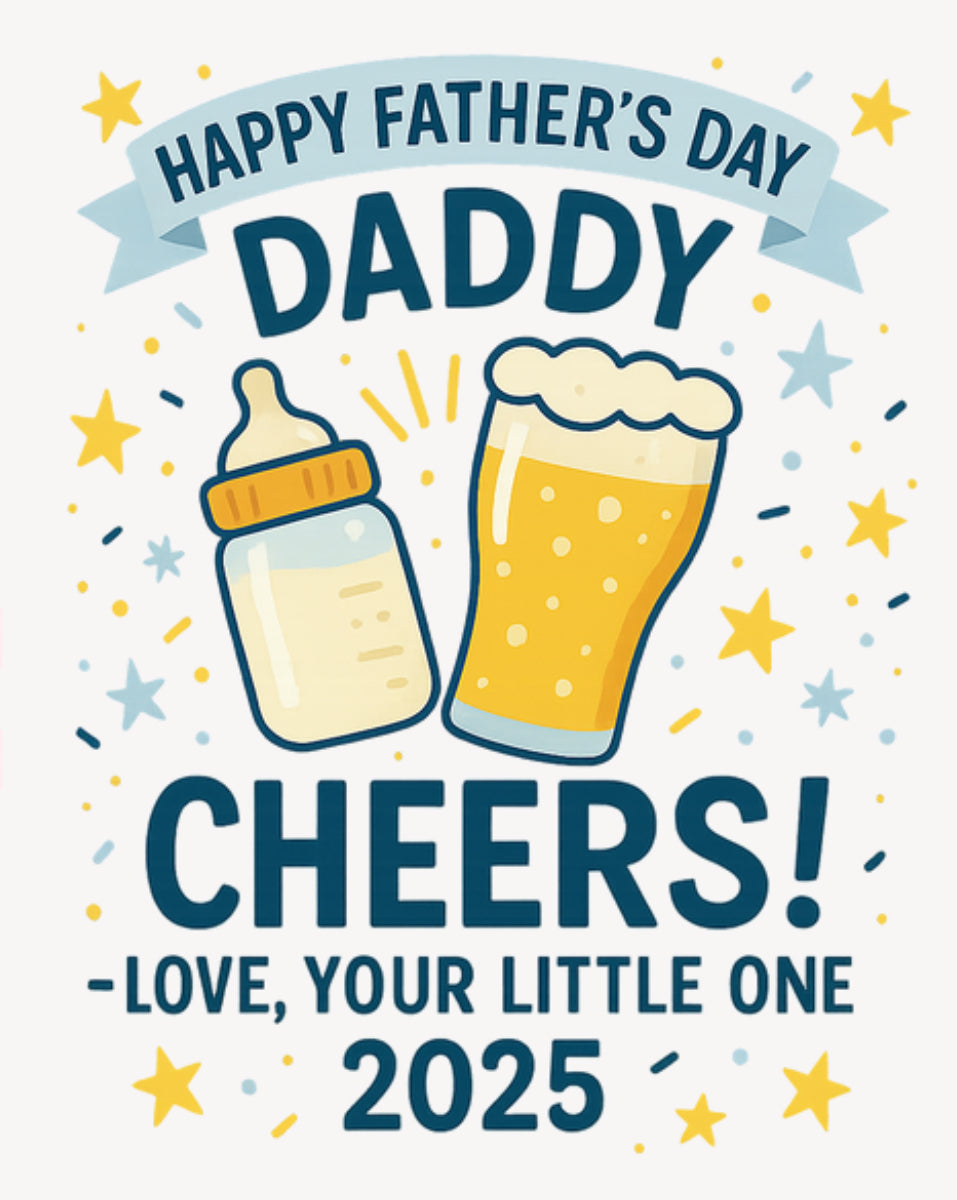 DTF Fabric - Daddy Cheers