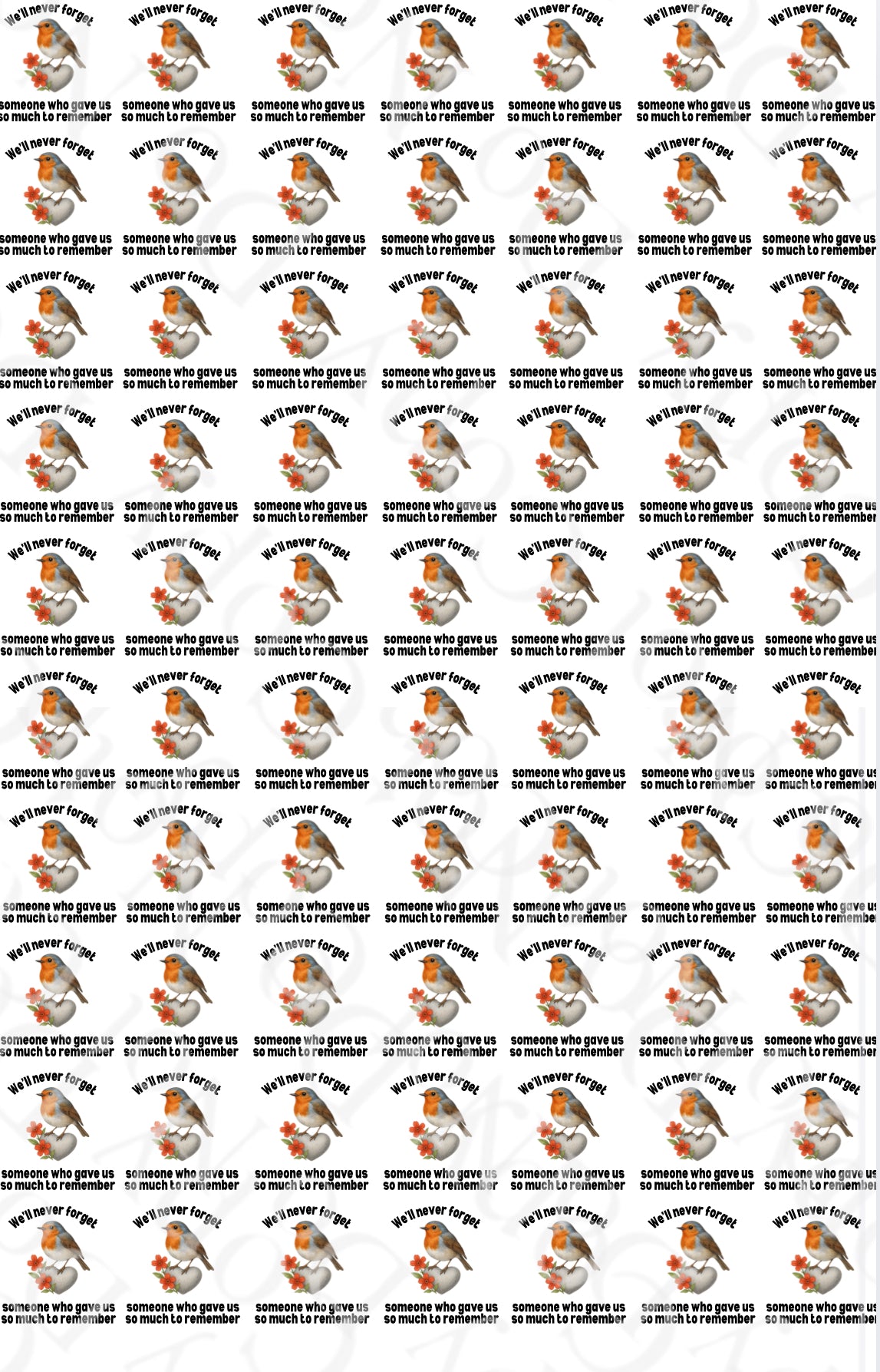 OFFER Robins -  We’ll Never Forget - Sheet of 70 4cm decals