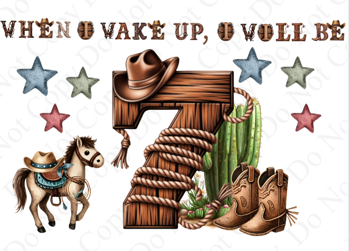 DTF Fabric When I Wake - Cowboy 1-10