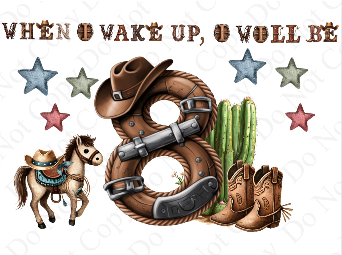 DTF Fabric When I Wake - Cowboy 1-10