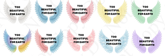 UV - Wings - Too beautiful for Earth