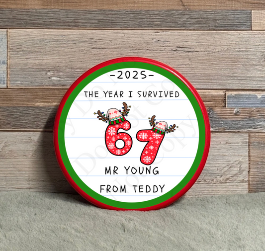 Chocolate Tub Sticker - The Year I Survived 6 7 (green ring) (Six Seven)