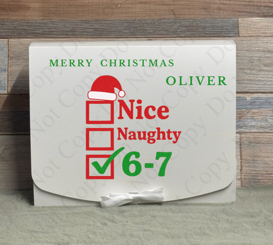 Nice, Naughty , 6 7 Gift Box - (With Optional Name and Wording)